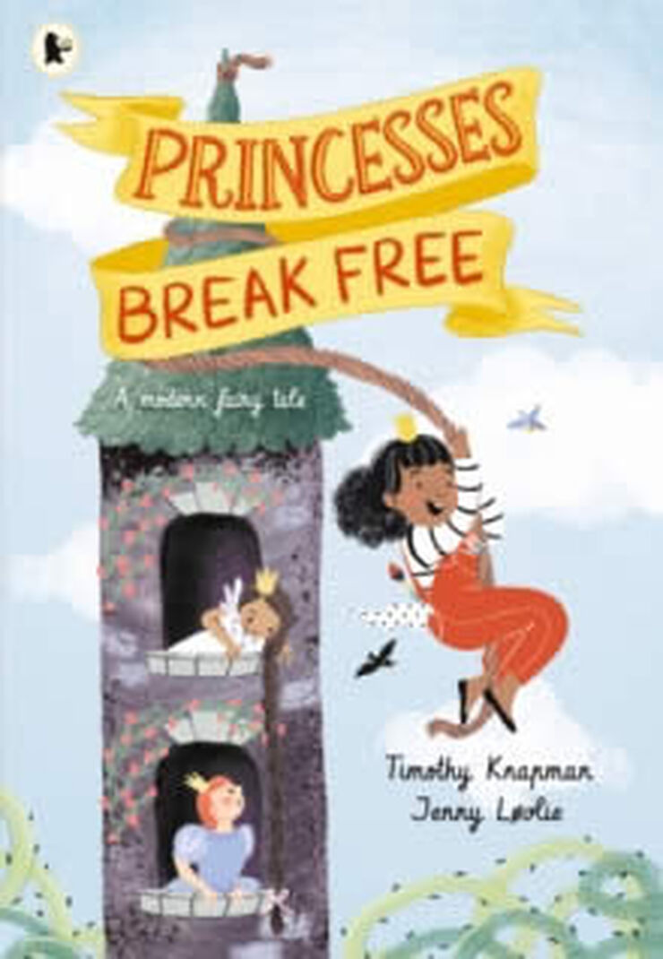 Princesses break free