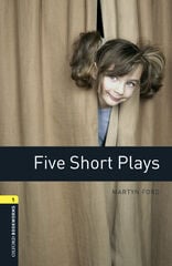 Oxford Bookworms 1. Five Short Plays. MP3 Pack Oxford Bookworms 1. Five Short Plays. MP3 Pack