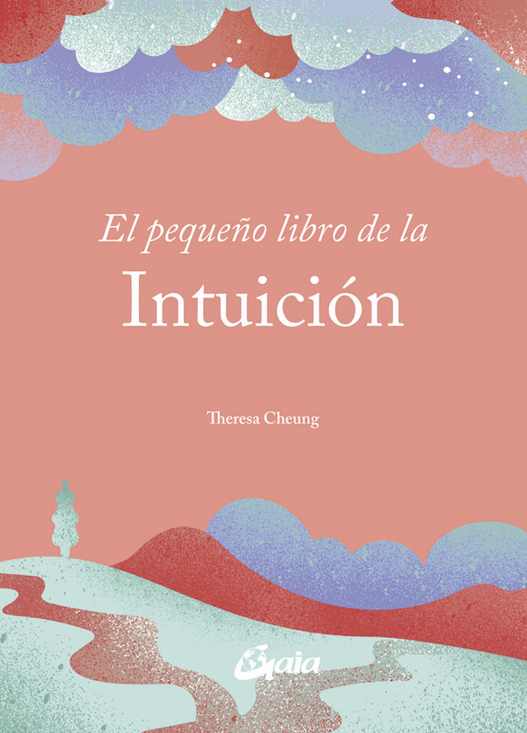 El peque&ntilde;o libro de la intuici&oacute;n