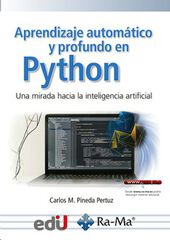 Aprendizaje automático y profundo en Phyton Aprendizaje automático y profundo en Phyton