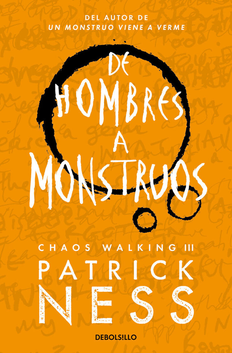 De hombres a monstruos (Chaos Walking 3)