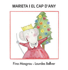 Marieta i el cap d'any - Majúscules Marieta i el cap d'any - Majúscules