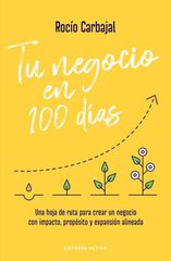 Tu negocio en 100 días