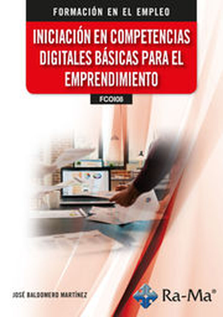 (FCOI08) Iniciación en Competencias Digitales Básicas para el Emprendimiento