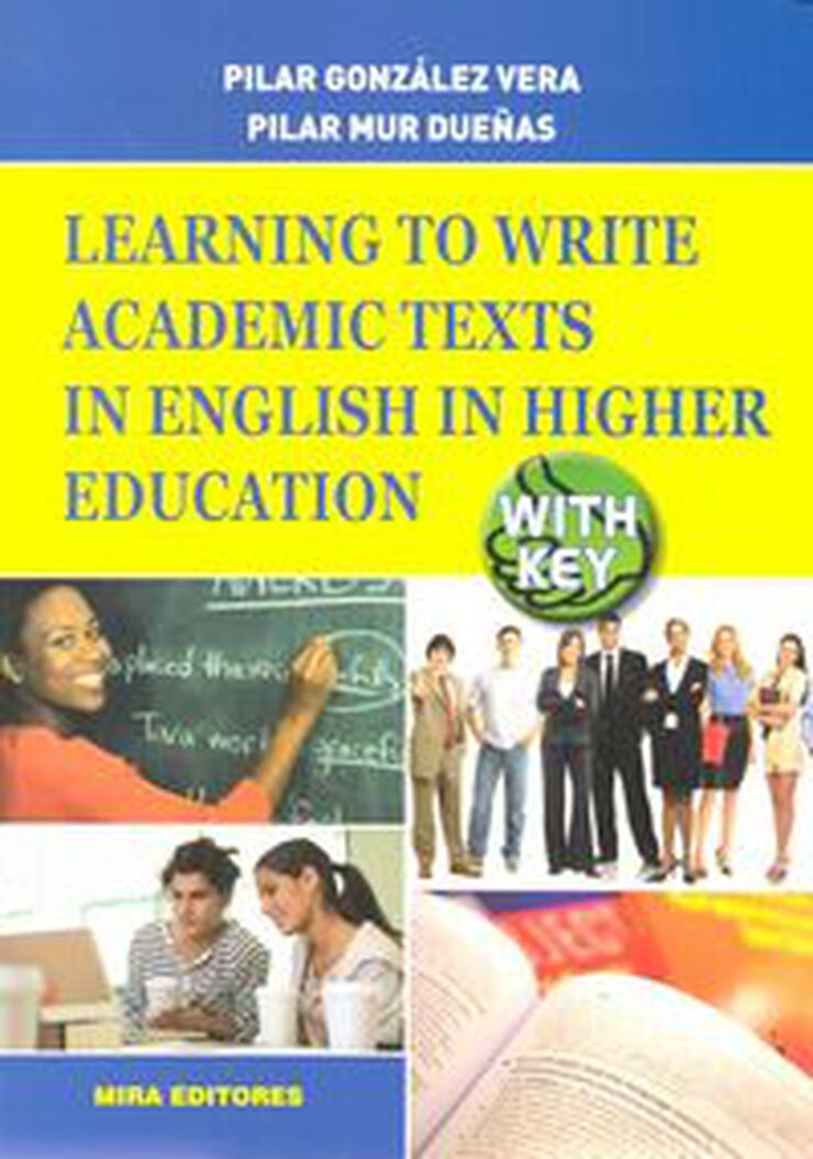 Learning to write academic texts in English in higher education (with key)