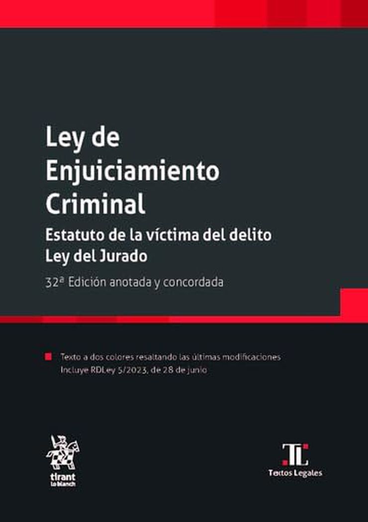 Ley de Enjuiciamiento Criminal. 32&ordf; Edici&oacute;n