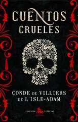 Cuentos crueles Cuentos crueles