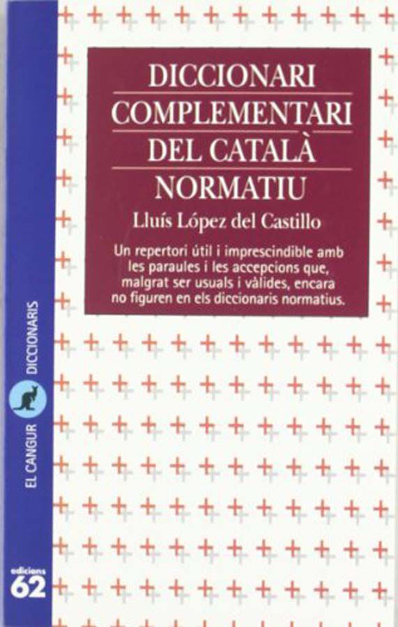 Diccionari complementari del catal&agrave; normatiu