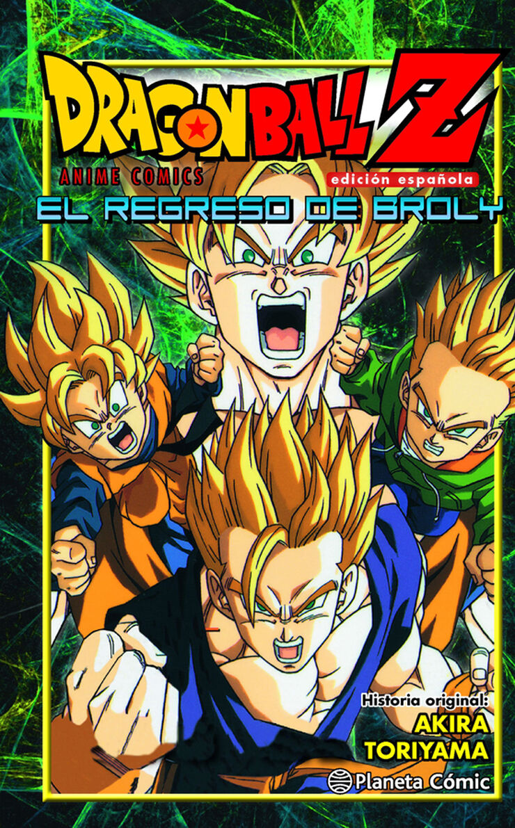 Dragon Ball Z El regreso de Broly