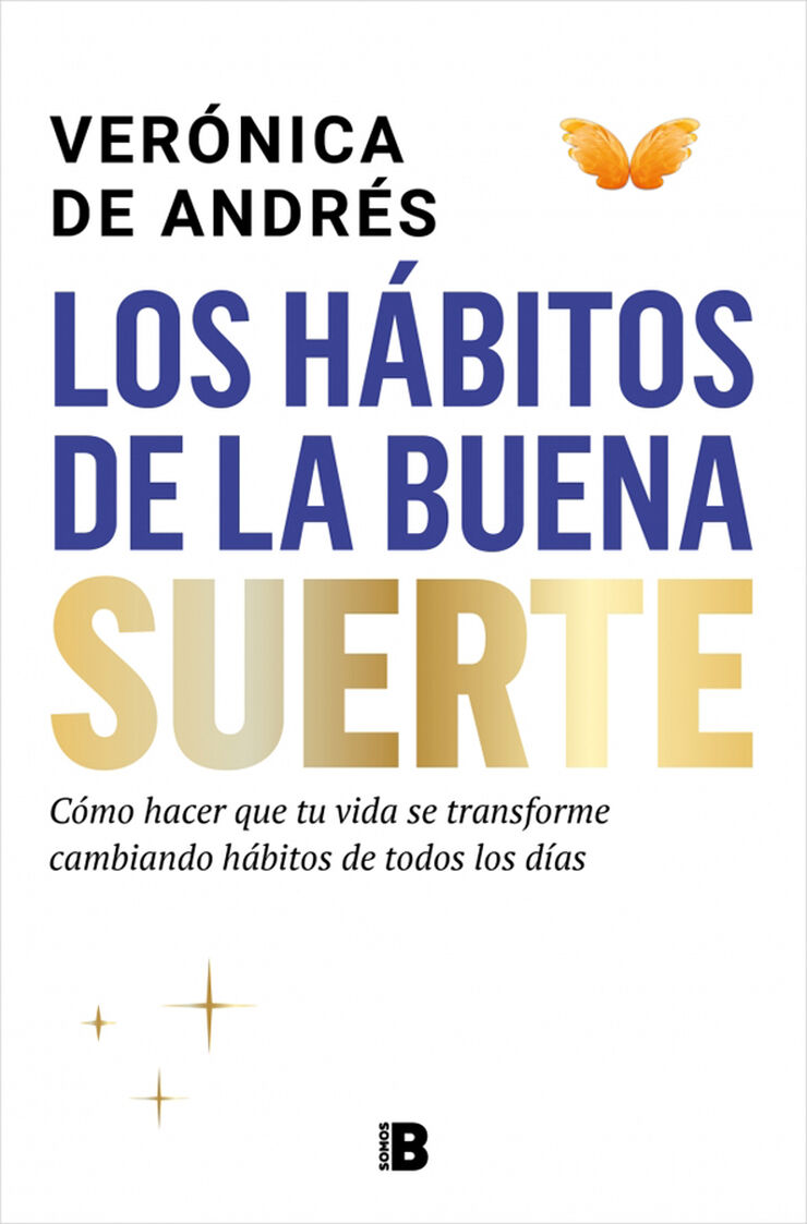 Los hábitos de la buena suerte