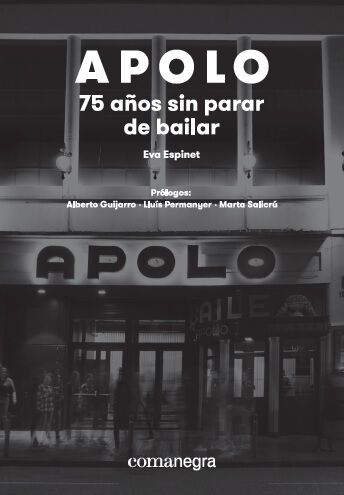 Apolo: 75 a&ntilde;os sin parar de bailar