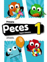 Peces 2/18 PRIMÀRIA 1 Anaya Text 9788469840986