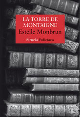 La torre de Montaigne La torre de Montaigne