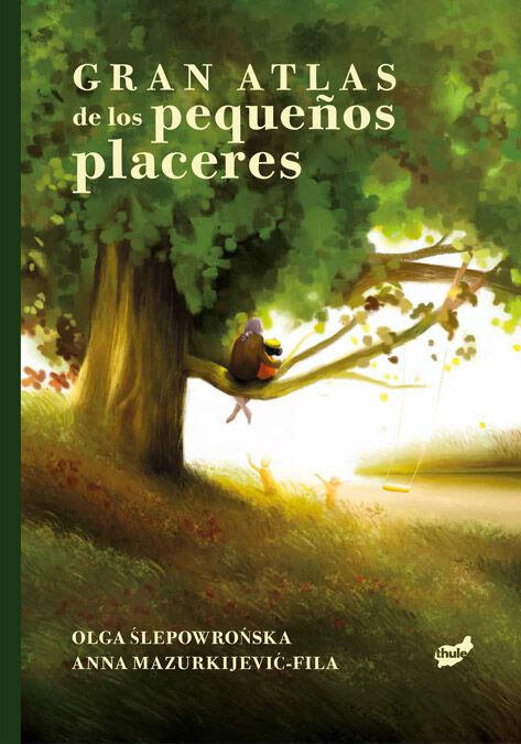 Gran atlas de los peque&ntilde;os placeres