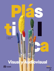 Pl&aacute;stica, Visual y Audiovisual I RADIX