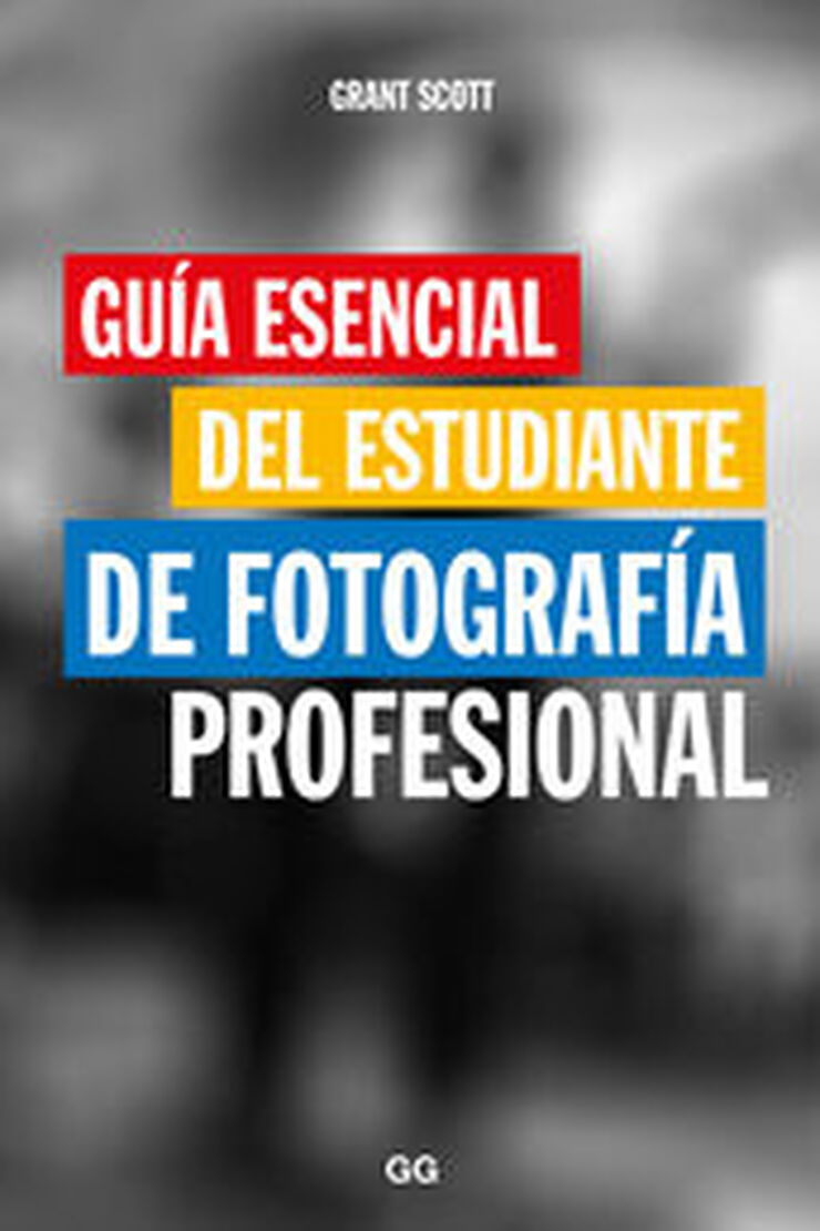 Guía esencial del estudiante de fotograf