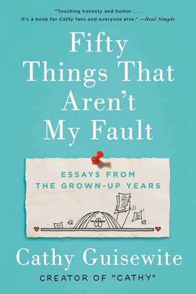 Fifty things that aren't my fault