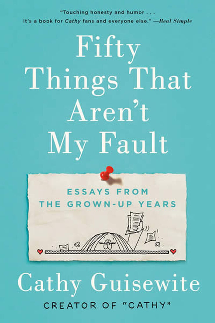 Fifty things that aren't my fault