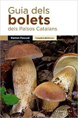 Guia de bolets dels Països Catalans Guia de bolets dels Països Catalans