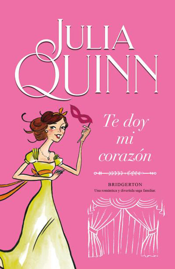 Te doy mi coraz&oacute;n (Bridgerton 3)