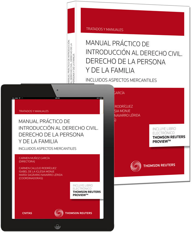 Manual Pr&aacute;ctico de Introducci&oacute;n al Derecho Civil. Derecho de la persona y de la familia