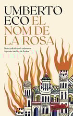 El nom de la rosa El nom de la rosa
