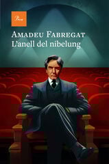 L'anell del nibelung L'anell del nibelung