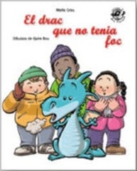 El Drac que no tenia foc El Drac que no tenia foc
