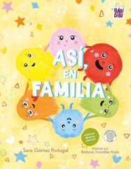 Así, en familia Así, en familia