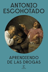 Aprendiendo de las drogas