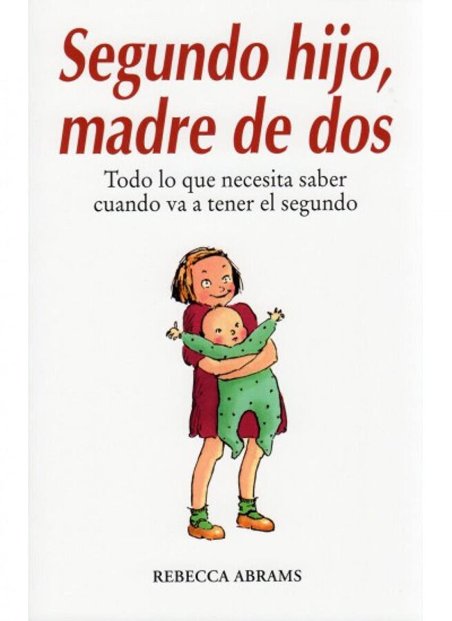 Segundo hijo, madre de dos