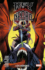 100% Marvel coediciones rey de negro los h&eacute;roes