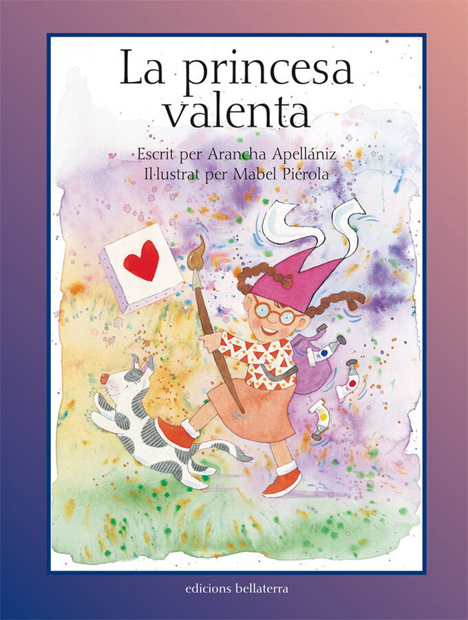 Princesa valenta, La