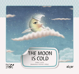 The Moon is Cold