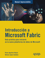 Introducción a Microsoft Fabric Introducción a Microsoft Fabric