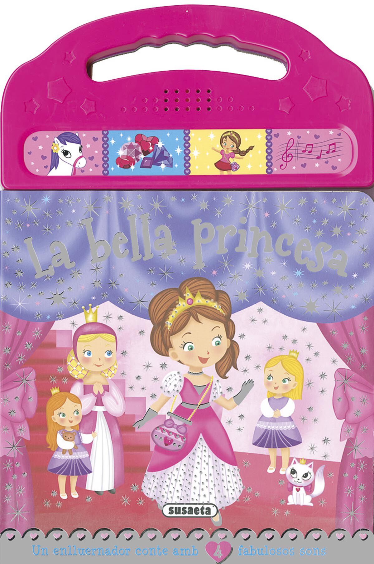 Bella princesa (amb so), La