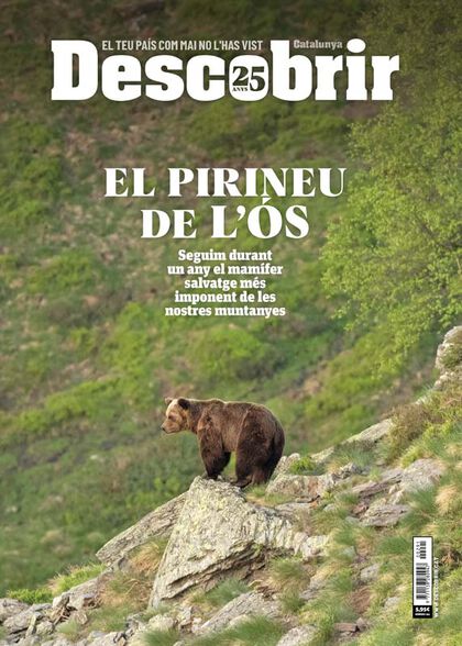 Descobrir 291 - El Pirineu de l'ós Descobrir 291 - El Pirineu de l'ós