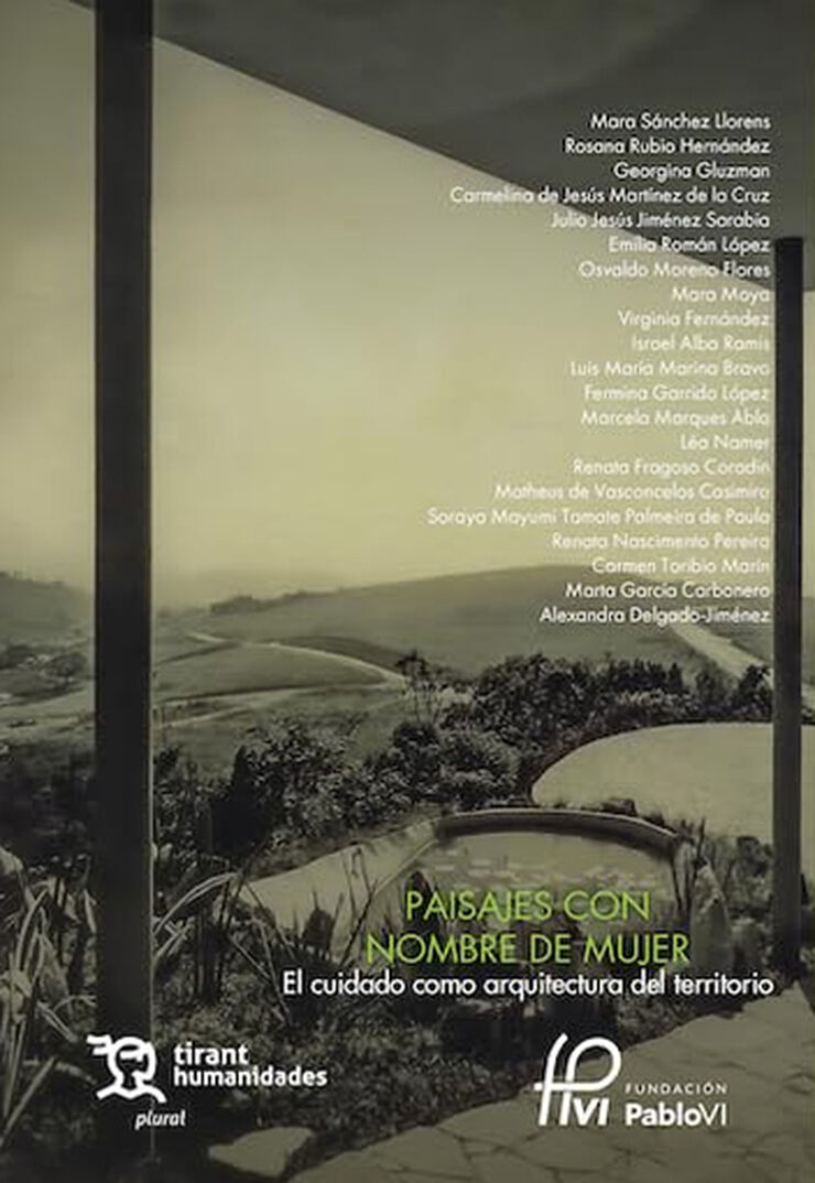 Paisajes con nombre de mujer: El cuidado como arquitectura del territorio