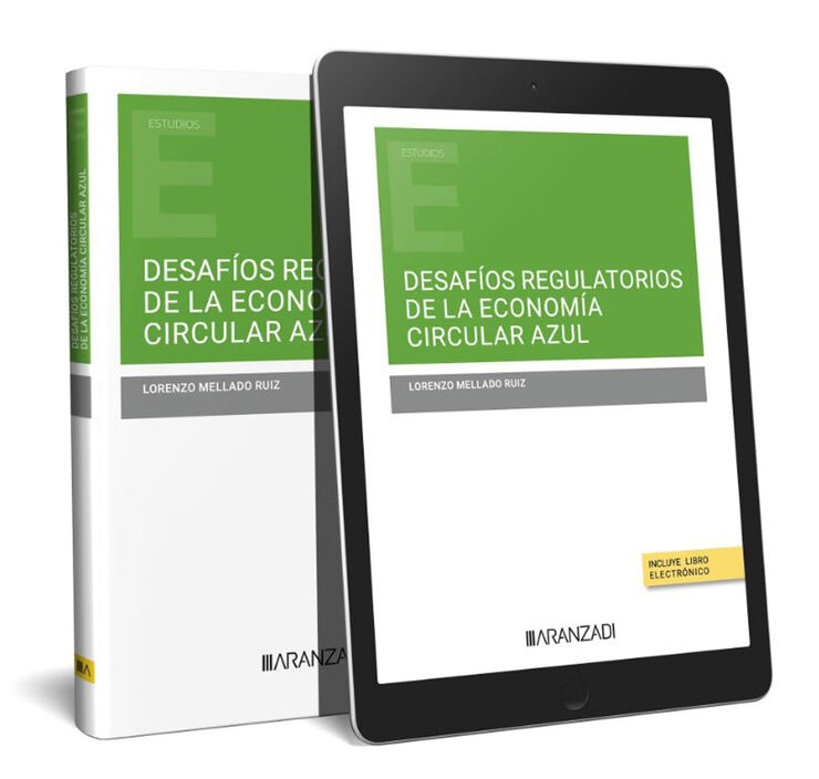 Desafíos regulatorios de la economía circular azul (Papel + e-book)