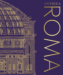 Antigua Roma Antigua Roma