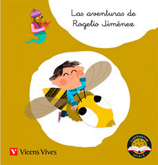 Las Aventuras De Rogelio Jiménez. Cuentaletras Nivel 2 (Ge, Gi, J) Las Aventuras De Rogelio Jiménez. Cuentaletras Nivel 2 (Ge, Gi, J)