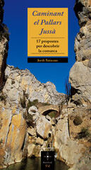 Caminant el Pallars Jussà 17 Propostes p Caminant el Pallars Jussà 17 Propostes p