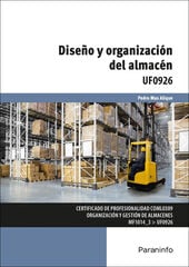 Diseño y organización del almacén Diseño y organización del almacén