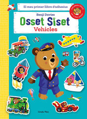 Osset Siset. El meu primer llibre d'adhesius. Vehicles Osset Siset. El meu primer llibre d'adhesius. Vehicles