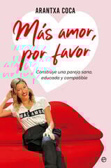 Más amor, por favor Más amor, por favor