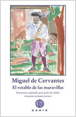 El retablo de las maravillas El retablo de las maravillas