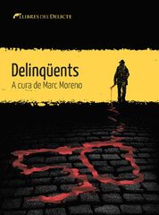 Delinqüents Delinqüents