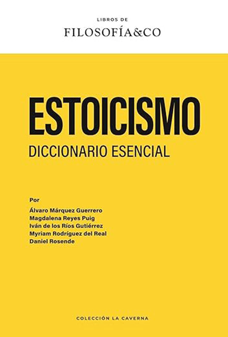 Estoicismo. Diccionario esencial