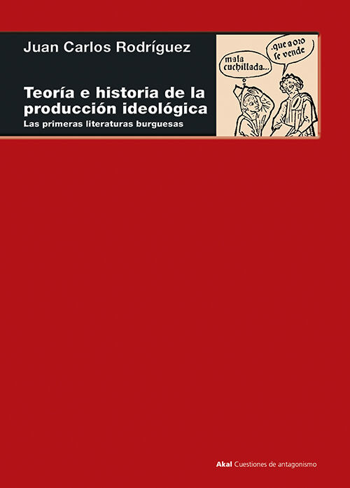 Teor&iacute;a e historia de la producci&oacute;n ideol