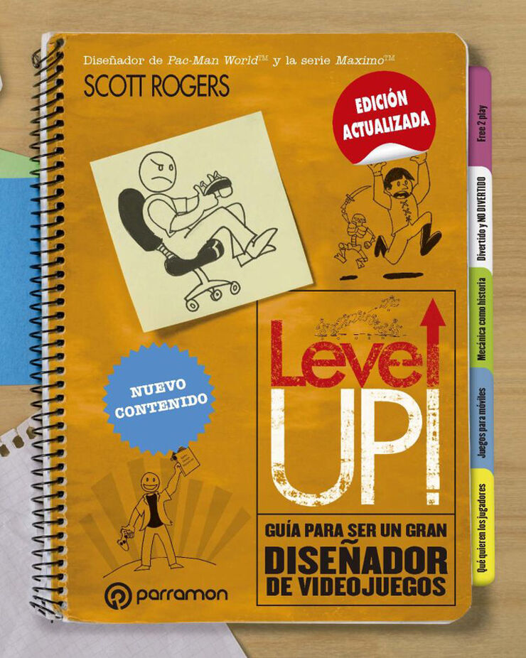 Level Up! Guía para ser un gran diseñador de videojuegos